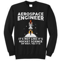 Cool Aerospace Engineer For Men Women Rocket Scientist Space Tall Sweatshirt
