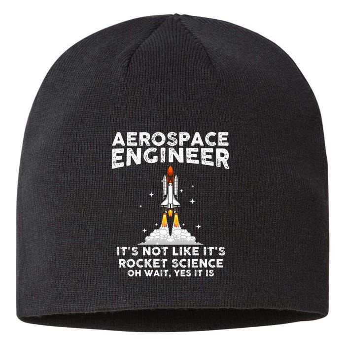 Cool Aerospace Engineer For Men Women Rocket Scientist Space Sustainable Beanie