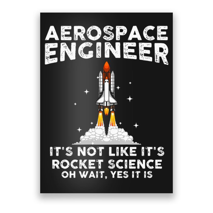 Cool Aerospace Engineer For Men Women Rocket Scientist Space Poster