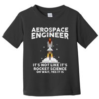 Cool Aerospace Engineer For Men Women Rocket Scientist Space Toddler T-Shirt
