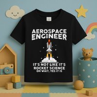 Cool Aerospace Engineer For Men Women Rocket Scientist Space Toddler T-Shirt