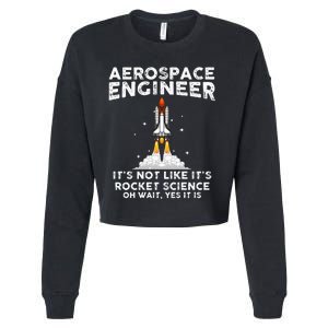 Cool Aerospace Engineer For Men Women Rocket Scientist Space Cropped Pullover Crew