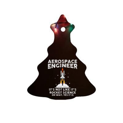 Cool Aerospace Engineer For Men Women Rocket Scientist Space Ceramic Tree Ornament