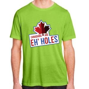 Canadians Are Eh Holes Funny Canada Adult ChromaSoft Performance T-Shirt