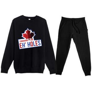 Canadians Are Eh Holes Funny Canada Premium Crewneck Sweatsuit Set