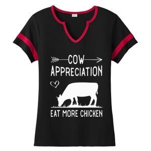 Cow Appreciation Eat More Chicken Funny Gift Cows Ladies Halftime Notch Neck Tee