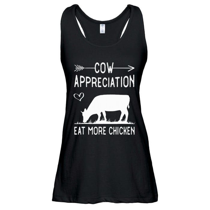 Cow Appreciation Eat More Chicken Funny Gift Cows Ladies Essential Flowy Tank