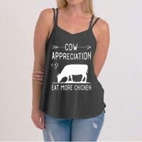 Cow Appreciation Eat More Chicken Funny Gift Cows Women's Strappy Tank