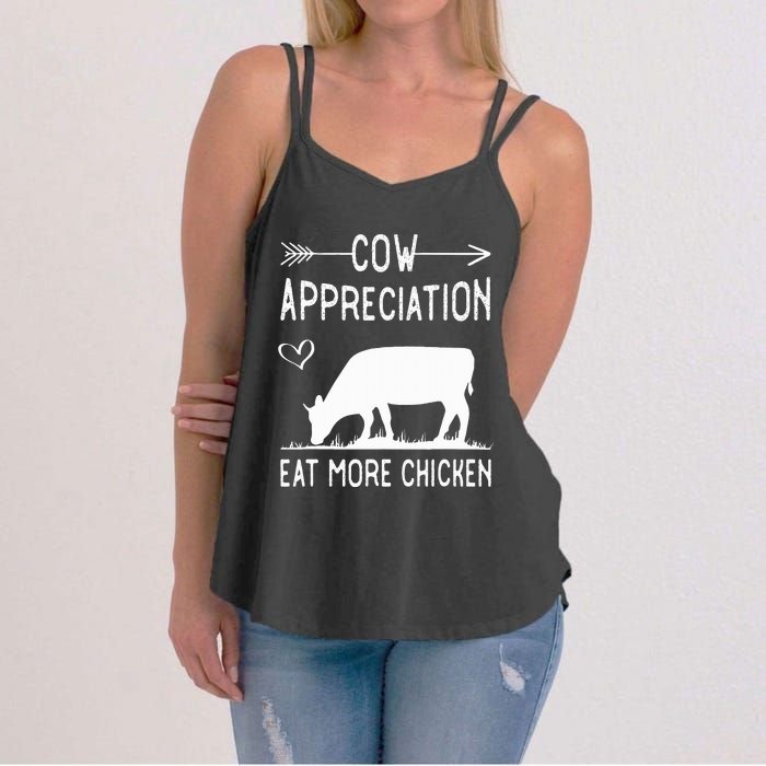 Cow Appreciation Eat More Chicken Funny Gift Cows Women's Strappy Tank