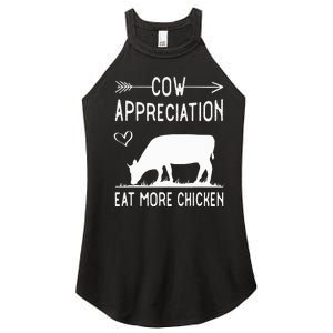 Cow Appreciation Eat More Chicken Funny Gift Cows Women's Perfect Tri Rocker Tank