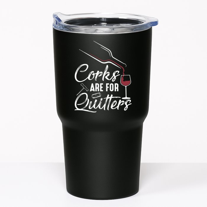 Corks Are For Quitters Funny Wine Drinking Team Festival Tumbler
