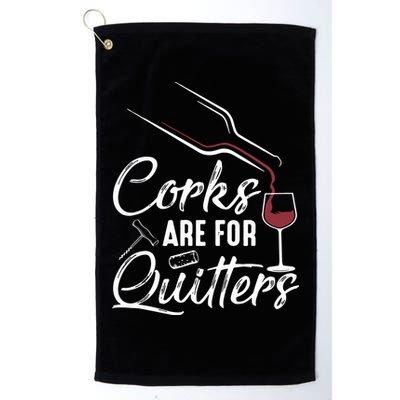 Corks Are For Quitters Funny Wine Drinking Team Festival Golf Towel