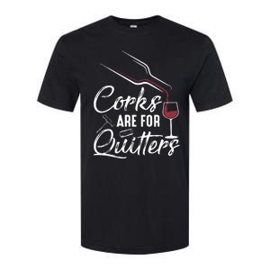 Corks Are For Quitters Funny Wine Drinking Team Festival Softstyle CVC T-Shirt