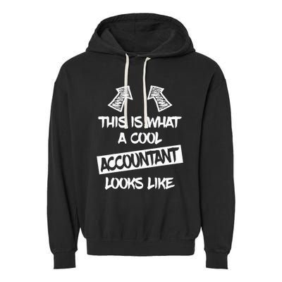 Cool Accountant Funny Saying Accountants Bookkeepers Garment-Dyed Fleece Hoodie