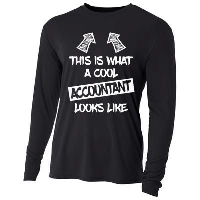 Cool Accountant Funny Saying Accountants Bookkeepers Cooling Performance Long Sleeve Crew