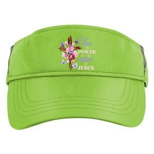 Cross And Flower There Is Power In The Name Of Jesus Christ Adult Drive Performance Visor