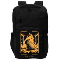 Capybara Amidst Flames This Is Fine Meme Art Impact Tech Backpack