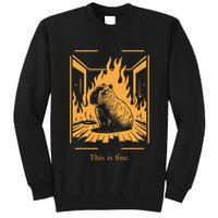 Capybara Amidst Flames This Is Fine Meme Art Tall Sweatshirt