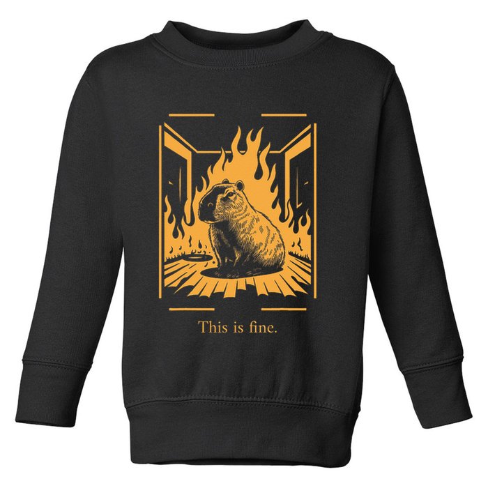 Capybara Amidst Flames This Is Fine Meme Art Toddler Sweatshirt