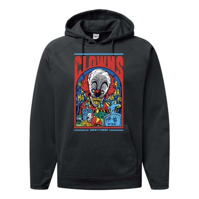 Clowns Aren't Funny Performance Fleece Hoodie