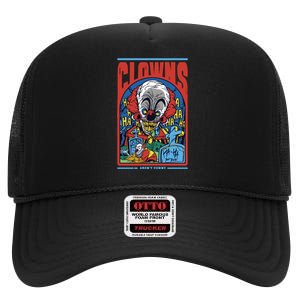 Clowns Aren't Funny High Crown Mesh Back Trucker Hat