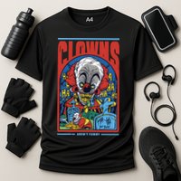 Clowns Aren't Funny Cooling Performance Crew T-Shirt