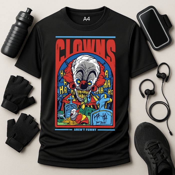 Clowns Aren't Funny Cooling Performance Crew T-Shirt