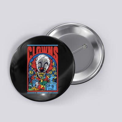 Clowns Aren't Funny Button