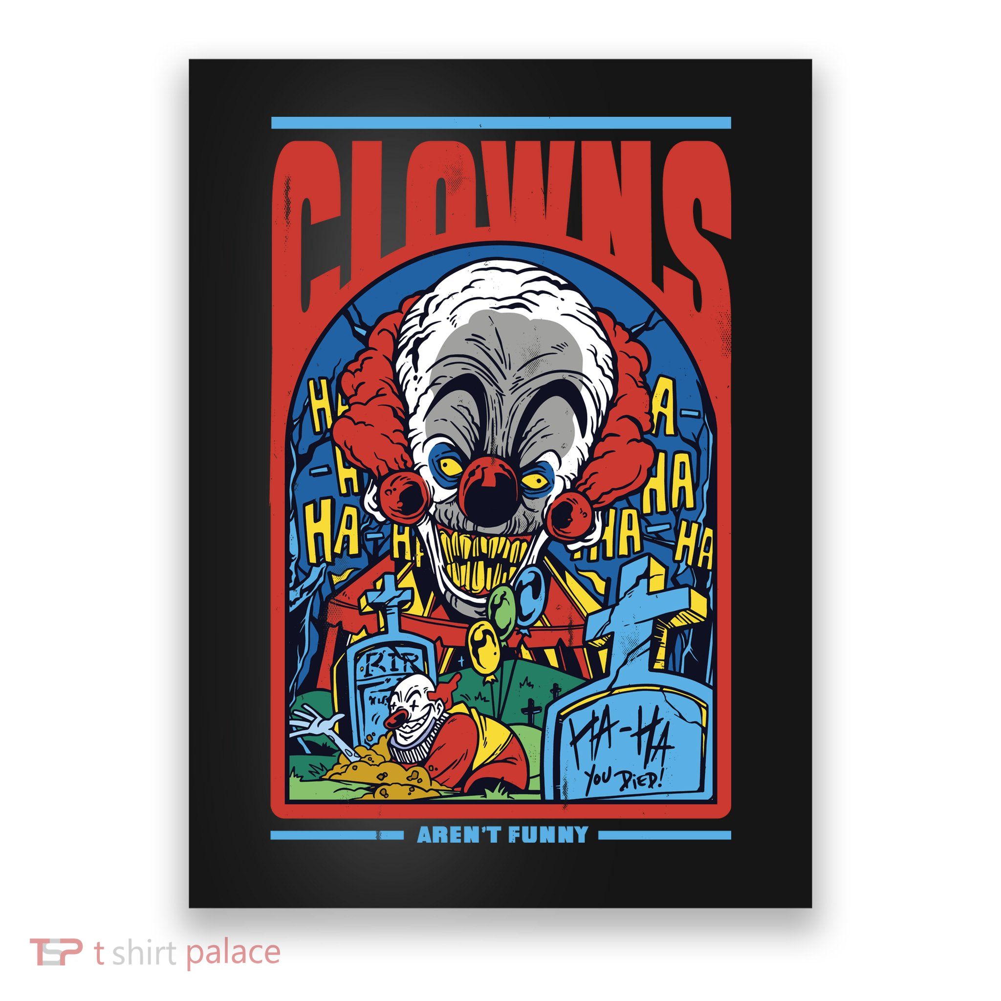 Clowns Aren't Funny Poster