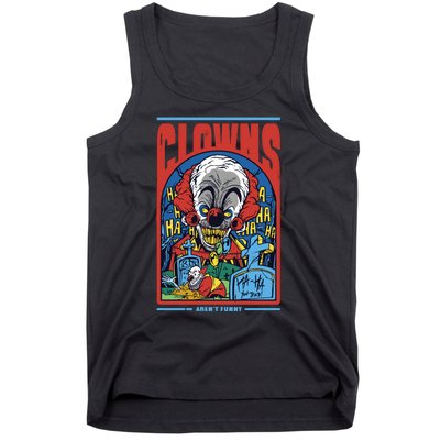 Clowns Aren't Funny Tank Top