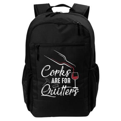 Corks Are For Quitters Funny Wine Drinking Team Festival Backpack