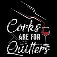 Corks Are For Quitters Funny Wine Drinking Team Festival Bucket Hat
