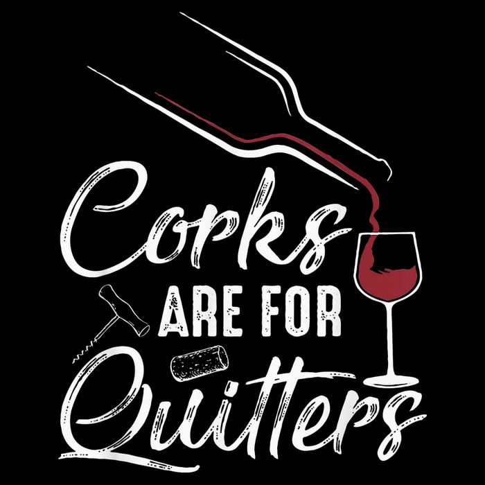 Corks Are For Quitters Funny Wine Drinking Team Festival Bucket Hat