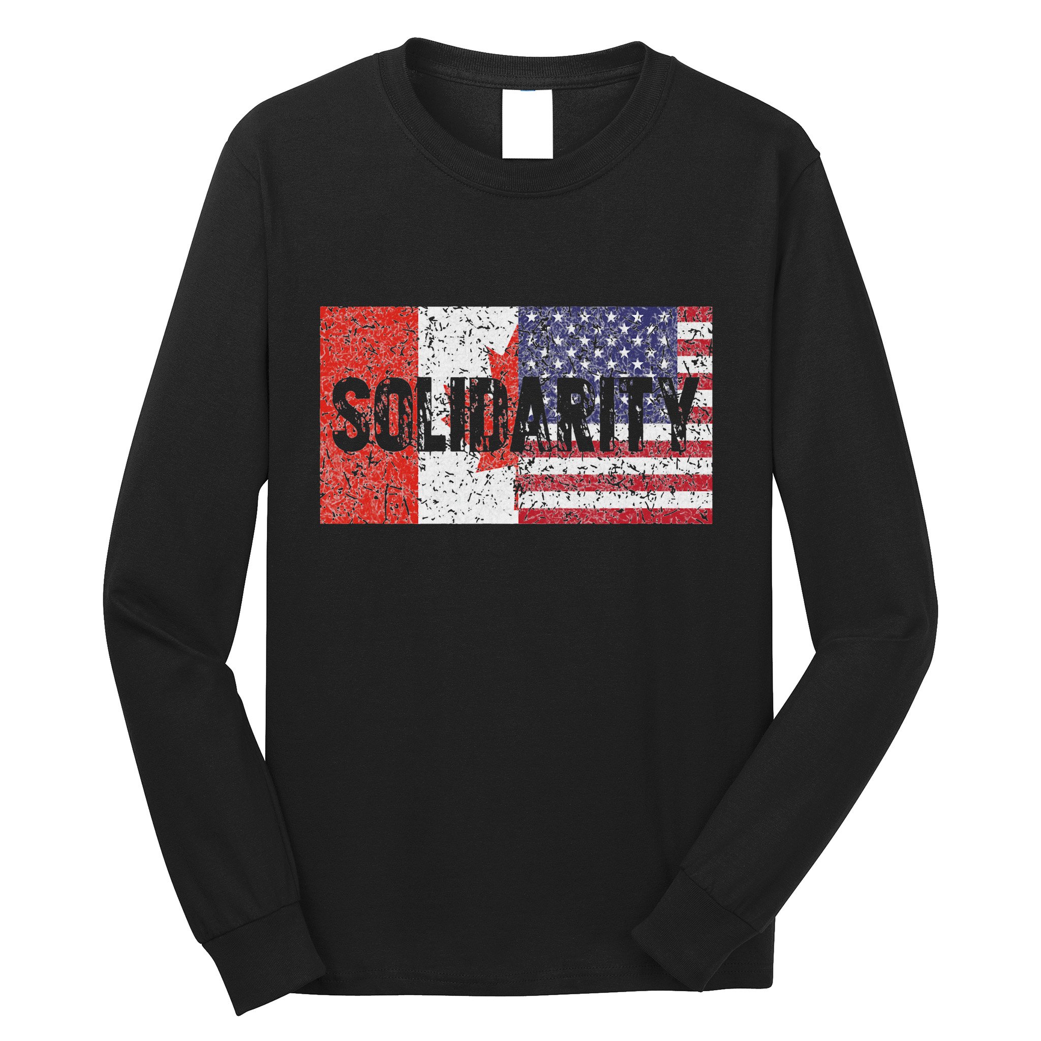 Canada America Flags Together In Solidarity Long Sleeve Shirt
