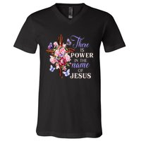 Cross And Flower There Is Power In The Name Of Jesus Christ V-Neck T-Shirt