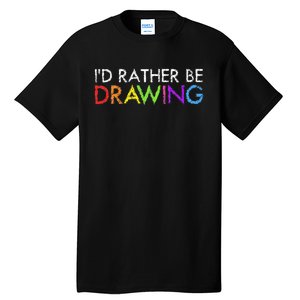 Cool Artist For Drawing Lovers Painter Art Teacher Tall T-Shirt