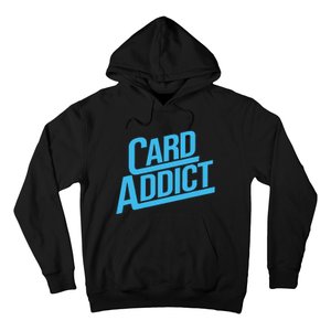 Card Addict Funny Baseball Card Collector Trading Cards Hoodie