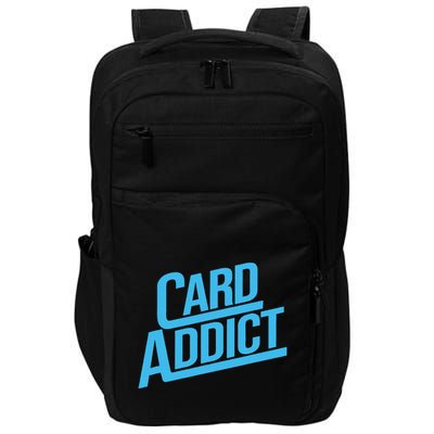 Card Addict Funny Baseball Card Collector Trading Cards Impact Tech Backpack