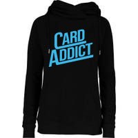 Card Addict Funny Baseball Card Collector Trading Cards Womens Funnel Neck Pullover Hood