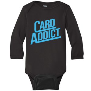 Card Addict Funny Baseball Card Collector Trading Cards Baby Long Sleeve Bodysuit