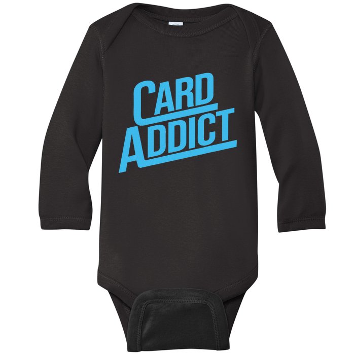 Card Addict Funny Baseball Card Collector Trading Cards Baby Long Sleeve Bodysuit