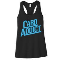 Card Addict Funny Baseball Card Collector Trading Cards Women's Racerback Tank