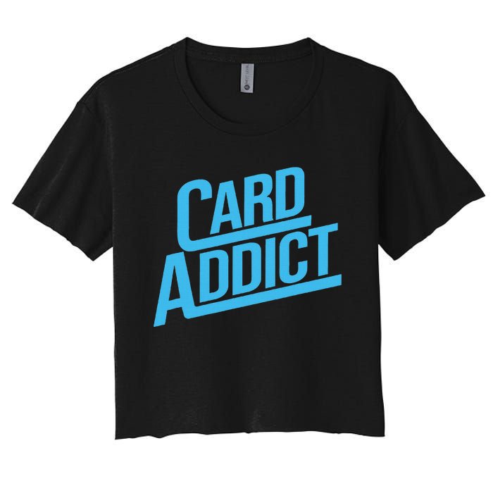 Card Addict Funny Baseball Card Collector Trading Cards Women's Crop Top Tee