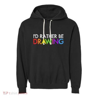 Cool Artist For Men Women Drawing Lovers Painter Art Teacher Garment-Dyed Fleece Hoodie