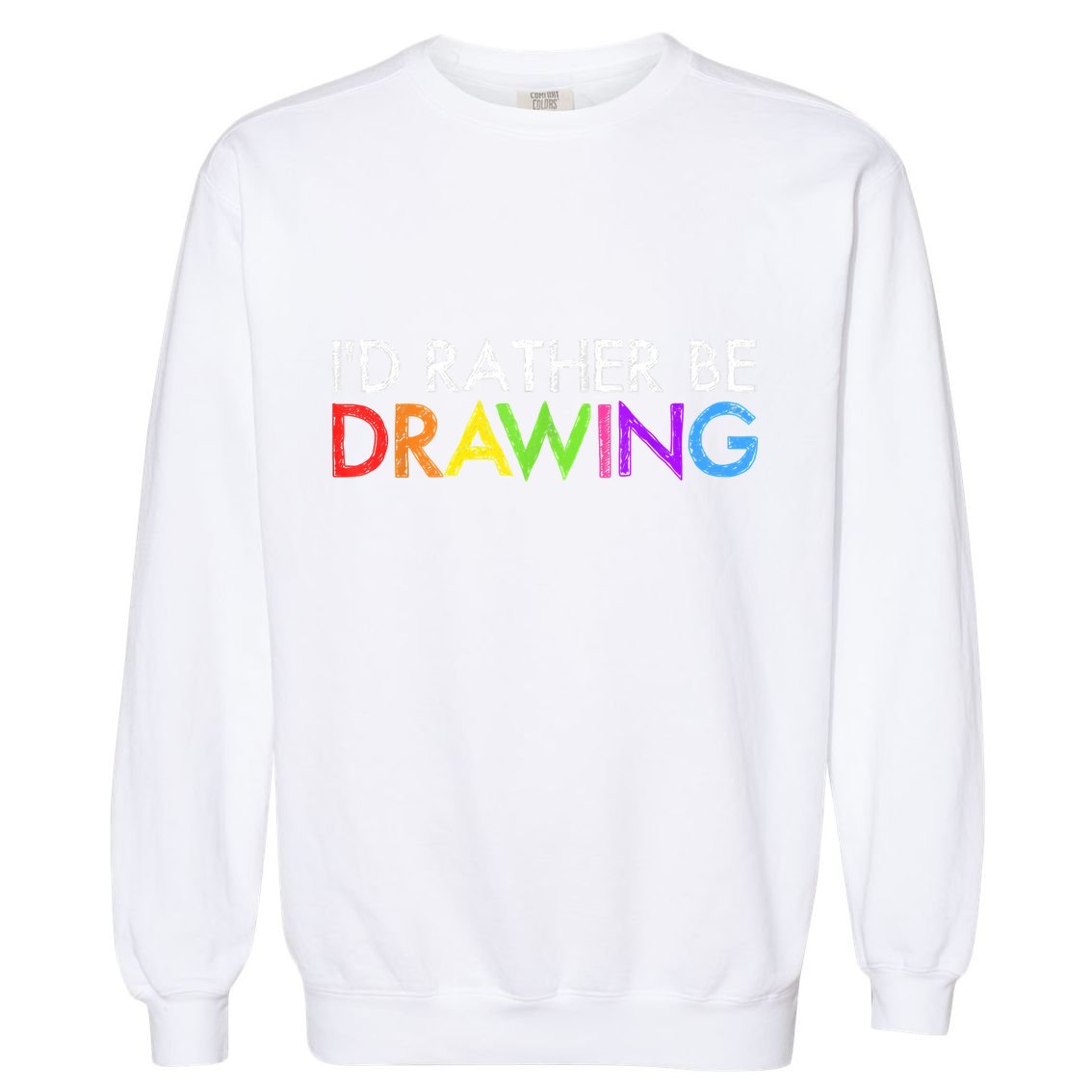 Cool Artist For Men Women Drawing Lovers Painter Art Teacher Garment-Dyed Sweatshirt