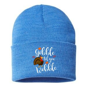 Cute And Funny Gobble Til You Wobble Thanksgiving Turkey Cool Gift Sustainable Knit Beanie