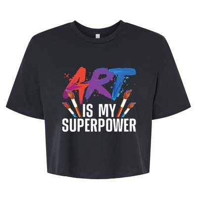 Cool Art For Art Teacher Artist Painter Superpower Bella+Canvas Jersey Crop Tee