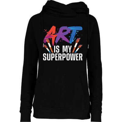 Cool Art For Art Teacher Artist Painter Superpower Womens Funnel Neck Pullover Hood