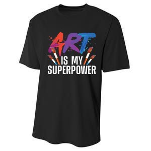 Cool Art For Art Teacher Artist Painter Superpower Performance Sprint T-Shirt