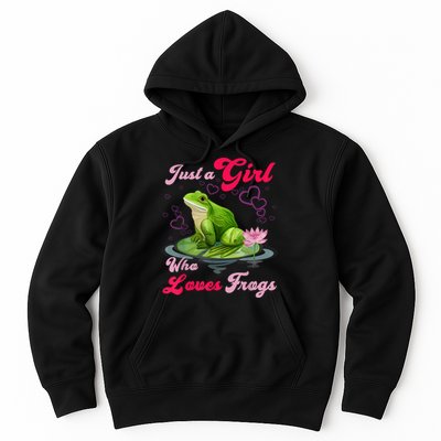 Cute And Funny Just A Girl Who Loves Frogs Hoodie